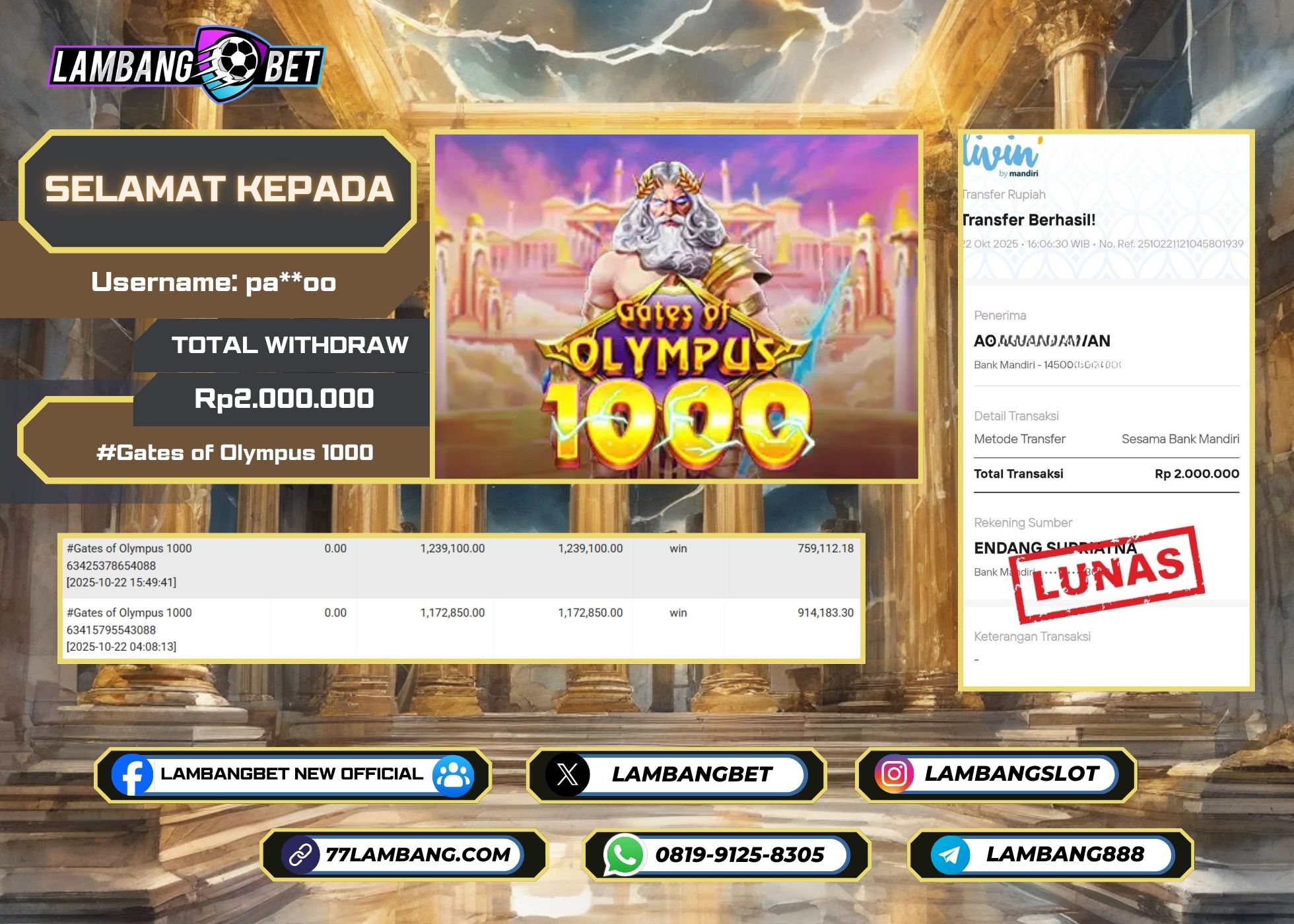 LAMBANGBET [22 OKTOBER 2025] JACKPOT SLOT Gates of Olympus 1000 "Rp2.000.000" LUNAS [2]